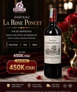 RƯỢU VANG PHÁP CHÂTEAU LA ROSE PONCET 2022 15% BORDEAUX